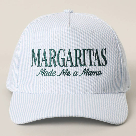 Margaritas Made Me A Mama Hat