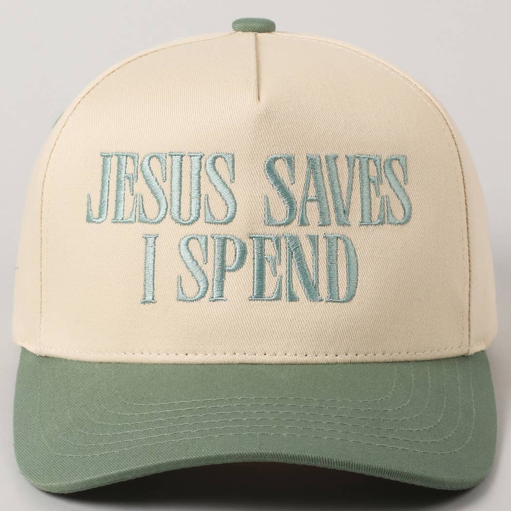 Jesus Saves I Spend Hat